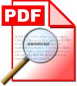 Searchable PDF (так само іноді називають PDF + text) - файли формату PDF з включеним розпізнаним текстовим шаром з можливістю пошуку по тексту